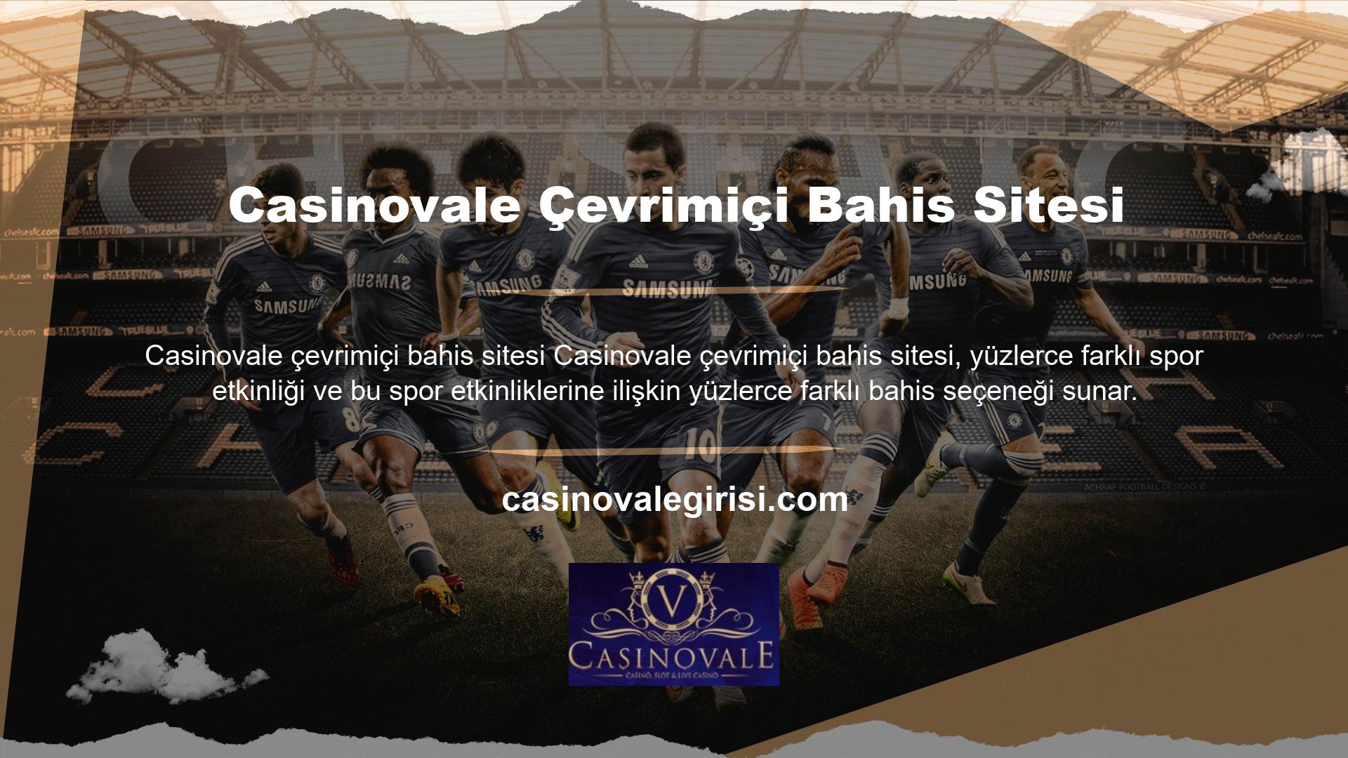 Casinovale online bahis sitesi geniş bir kullanıcı ağına sahiptir ve bu kullanıcılar tarafından yüksek puan almaktadır
