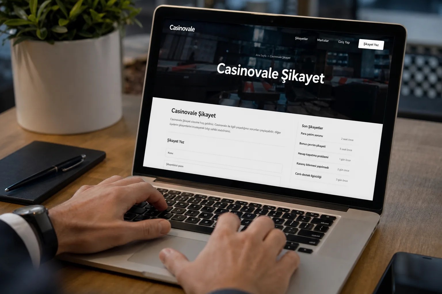 Casinovale Şikayet